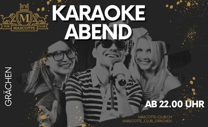 Karaoke Abend - Mascotte Club
