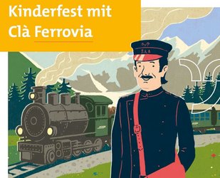 Kinderfest mit Clà Ferrovia