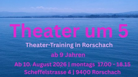 Theater um 5 - für Menschen ab 9 Jahren