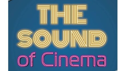 The Sound of Cinema