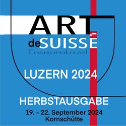 ARTdeSUISSE Luzern - Herbstausgabe 2024