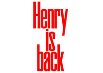 Henry is back