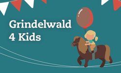 Grindelwald 4 Kids