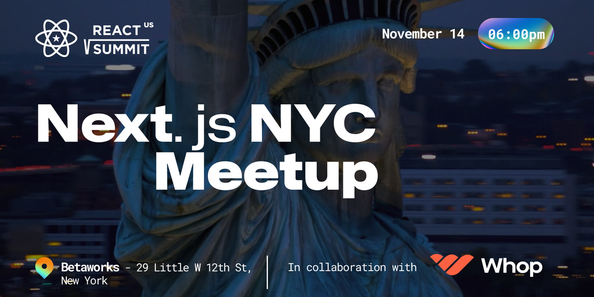 React Nyc Meetup Next Js Special Guild React Nyc Meetup Next Js Special Guild