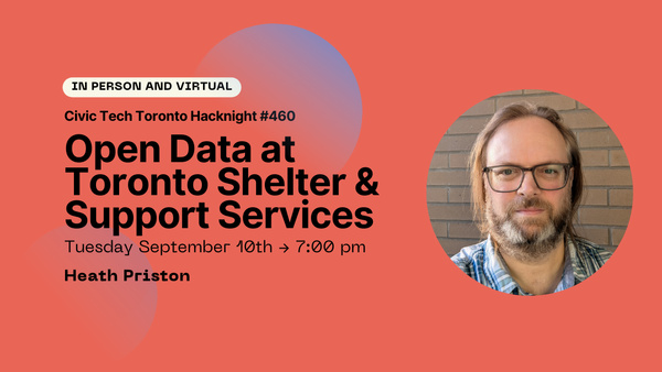 Event Cover Photo for Civic Hacknight #460: Open Data at Toronto Shelter & Support Services