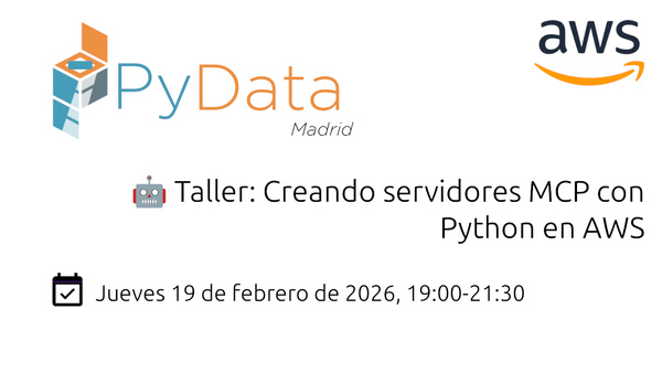 Event Cover Photo for 🤖 Taller: Creando servidores MCP con Python en AWS