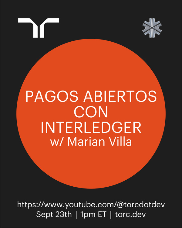 Event Cover Photo for Torc Webinar: Pagos Abiertos con Interledger. 
