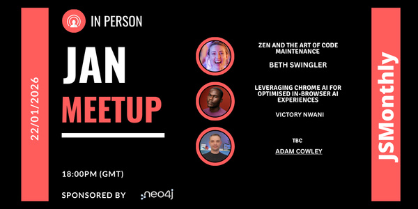 Event Cover Photo for January Meetup JSMonthly #202 Event