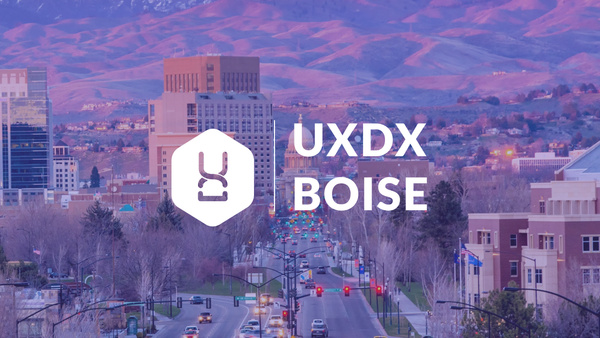 Event Cover Photo for UXDX Boise Community Launch 🚀
