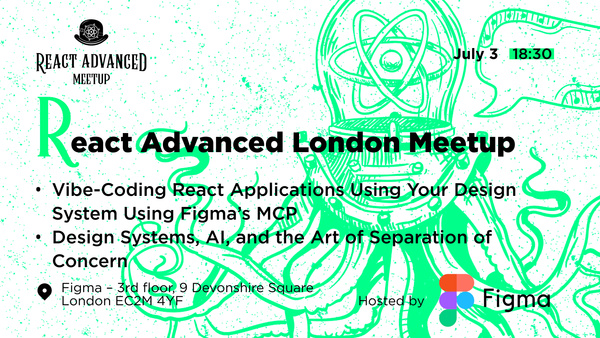 Event Cover Photo for React Advanced London Meetup: Vibe-coding React applications & more!