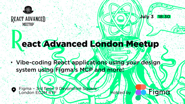 Event Cover Photo for React Advanced London Meetup: Vibe-coding React applications & more!