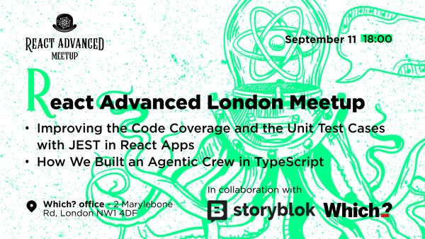 Event Cover Photo for React Advanced London Meetup: How to Built an Agentic Crew in TypeScript & more!