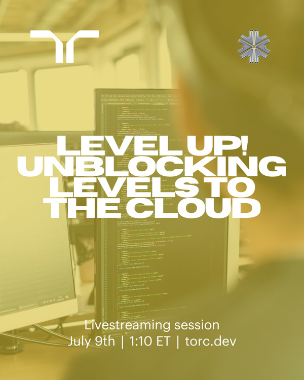 Event Cover Photo for [SPANISH] Torc Live Stream Session: Level up! Unblocking levels to the Cloud