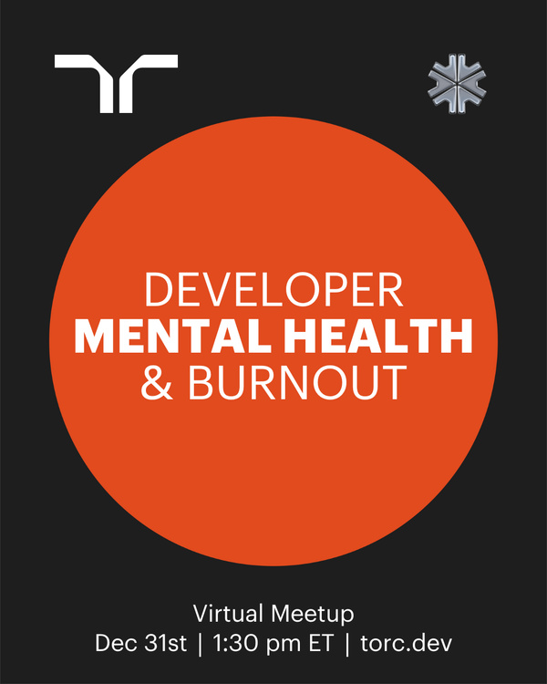 Event Cover Photo for Virtual Meetup: Developer Mental Health & Burnout