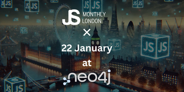 Event Cover Photo for January Meetup JSMonthly #202 Event