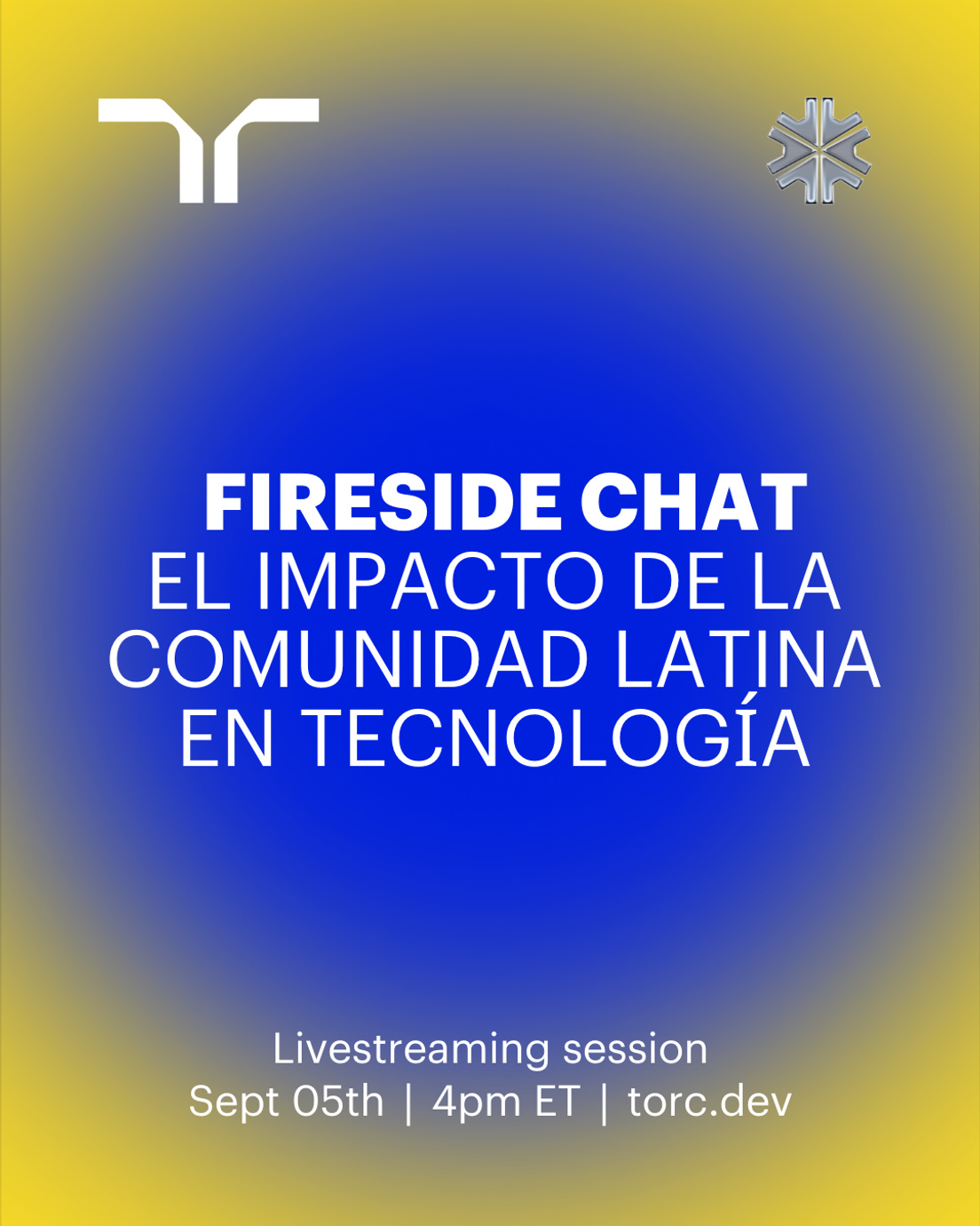 Cover Photo for Torc Fireside chat: El impacto de la comunidad latina en tecnología