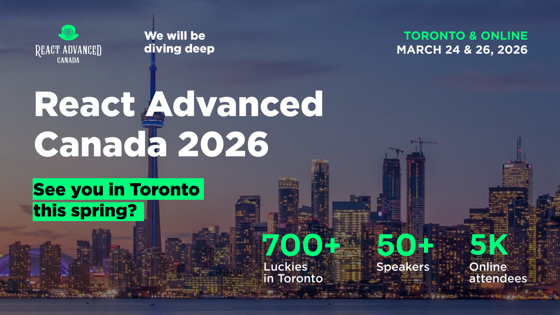 Cover Photo for React Advanced Canada 2026 🇨🇦