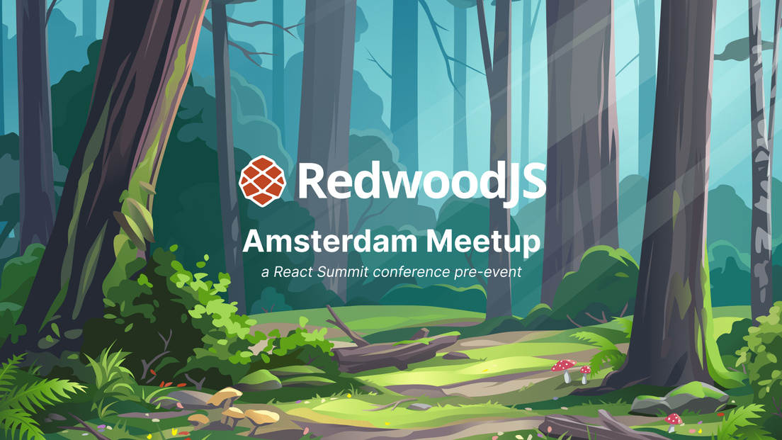 Cover Photo for RedwoodJS Amsterdam Meetup [in-person]