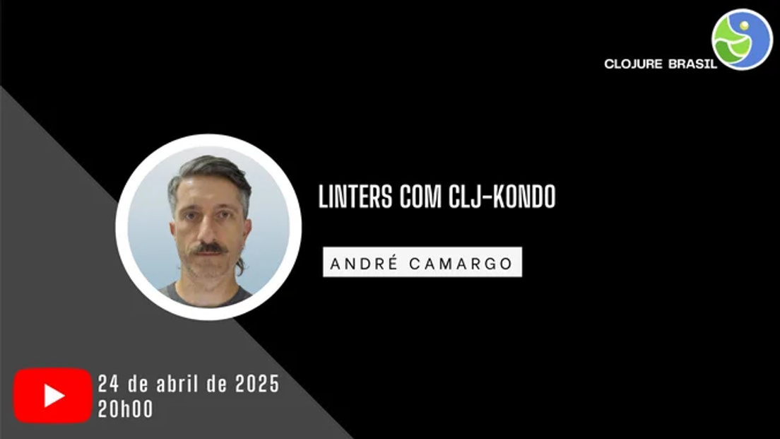Cover Photo for Linter com clj-kondo - André Camargo