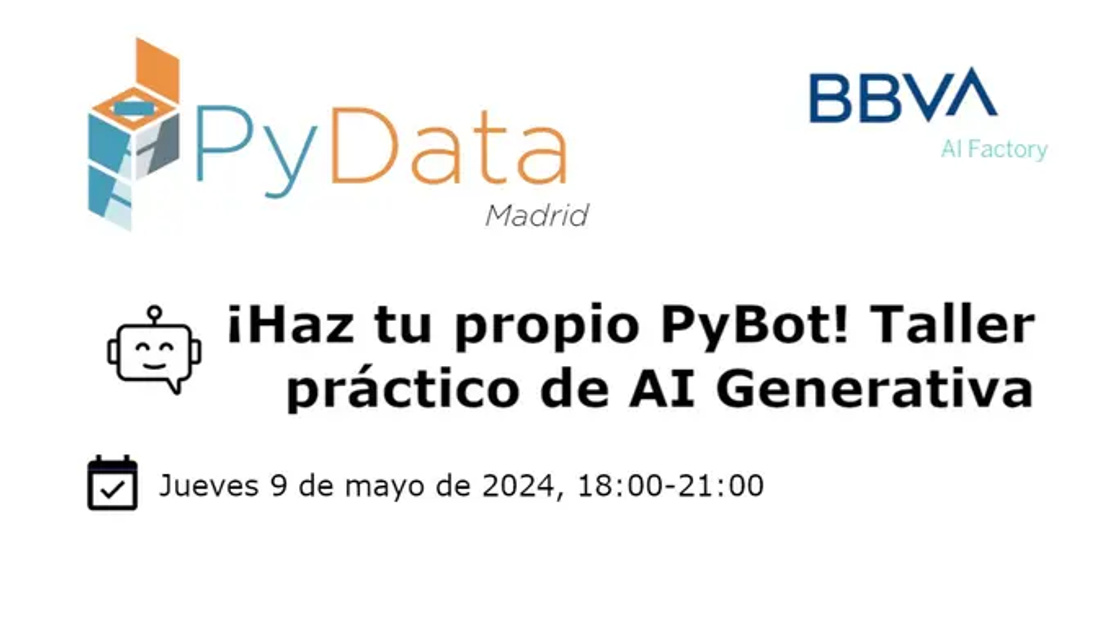 Cover Photo for ¡Haz tu propio PyBot! Taller práctico de AI Generativa