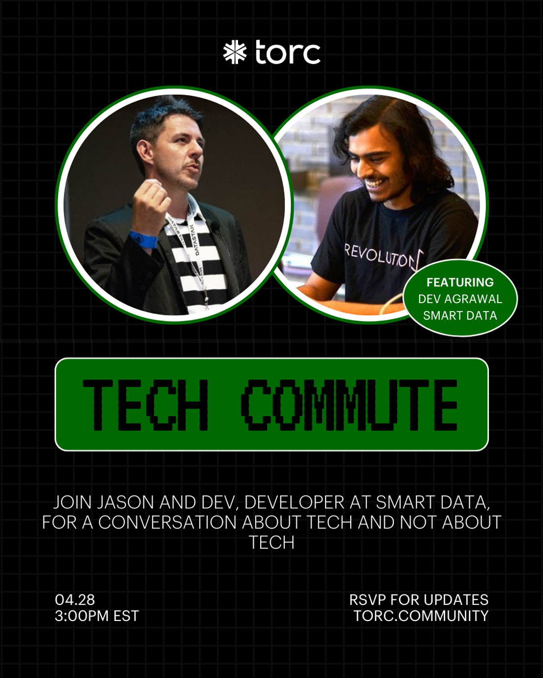 Cover Photo for #techcommute with Jason Torres and Dev Agrawal