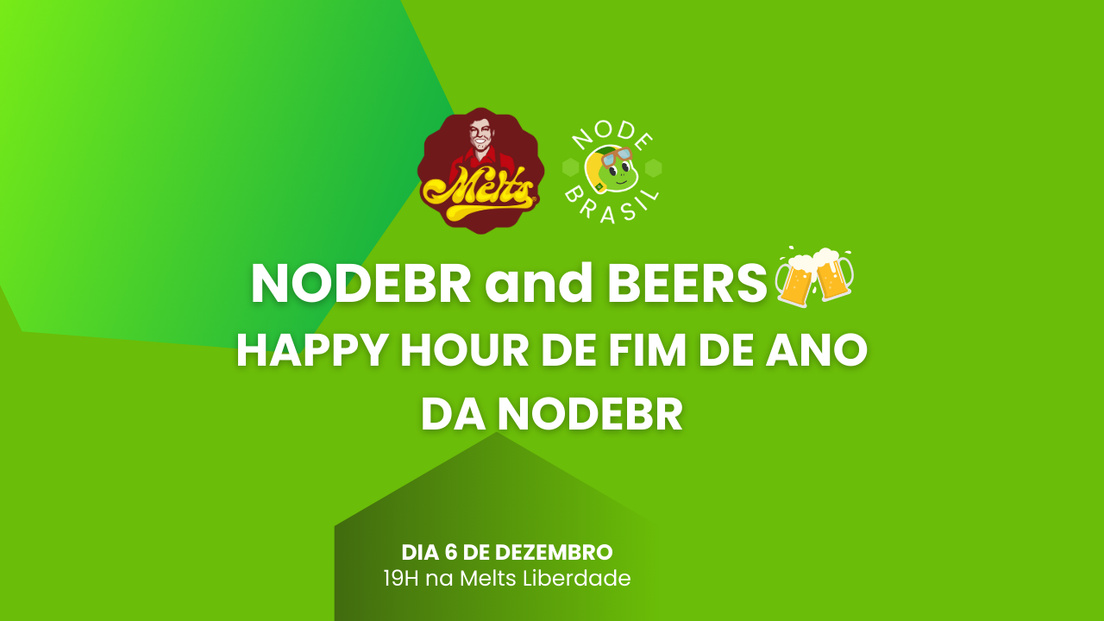 Cover Photo for Nodebr and Beers - Happy Hour da comunidade