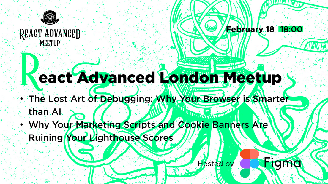 Cover Photo for React Advanced London Meetup: The Lost Art of Debugging & more!