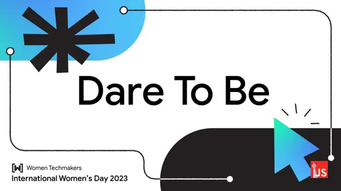 Cover Photo for TorontoJS Presents: International Women's Day North America 2023 #WTMDareToBe