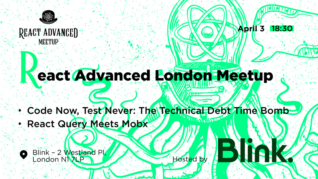 Cover Photo for React Advanced London Meetup: The Technical Debt Time Bomb & more!