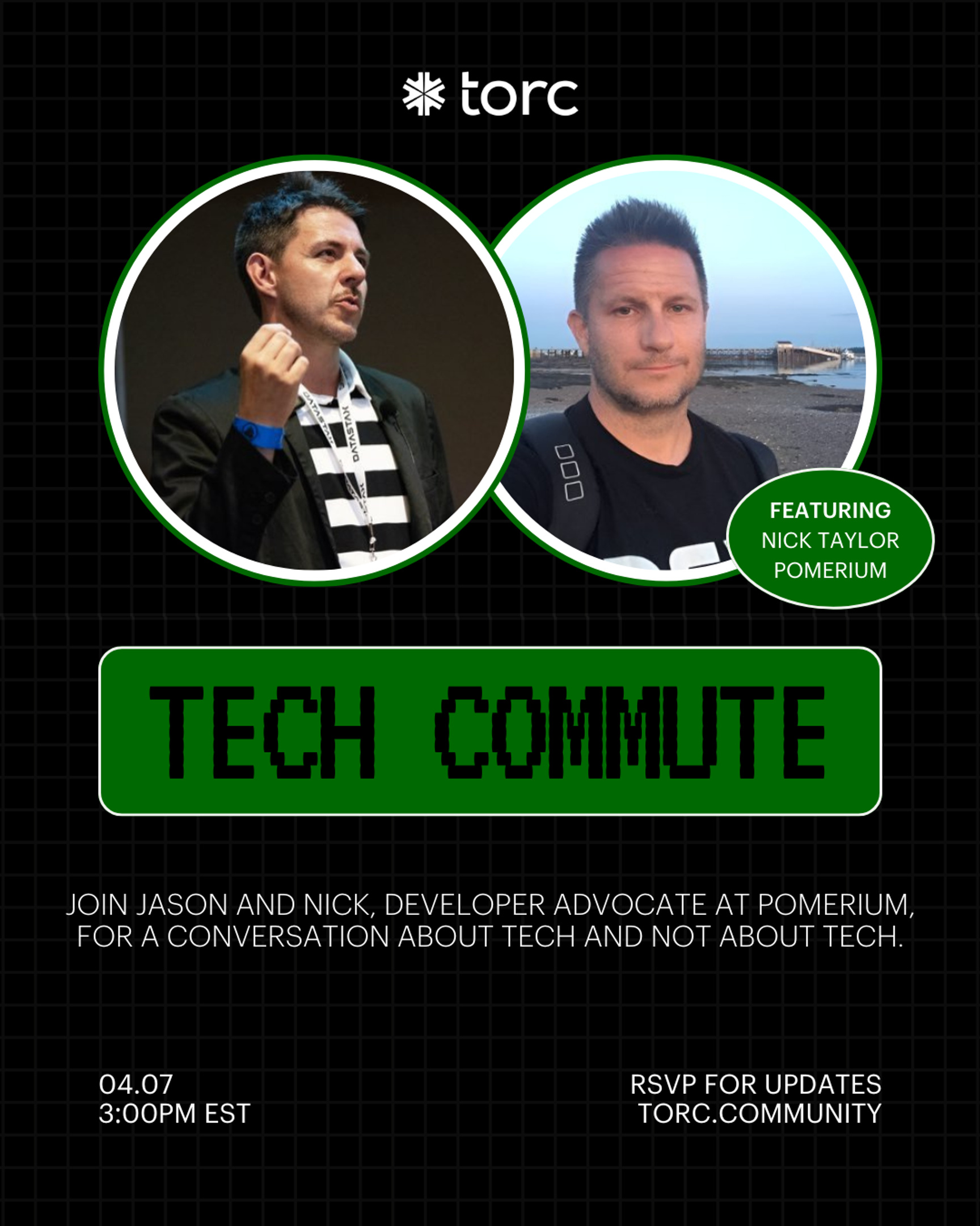 Event Cover Photo for #techcommute with Jason Torres and Nick Taylor