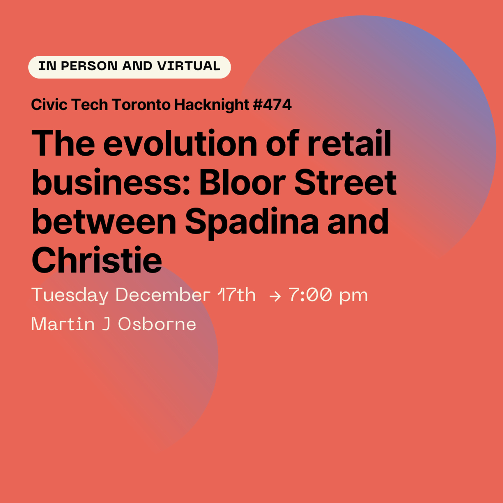 Event Cover Photo for Civic Hacknight #474: The evolution of retail business: Bloor Street between Spadina and Christie
