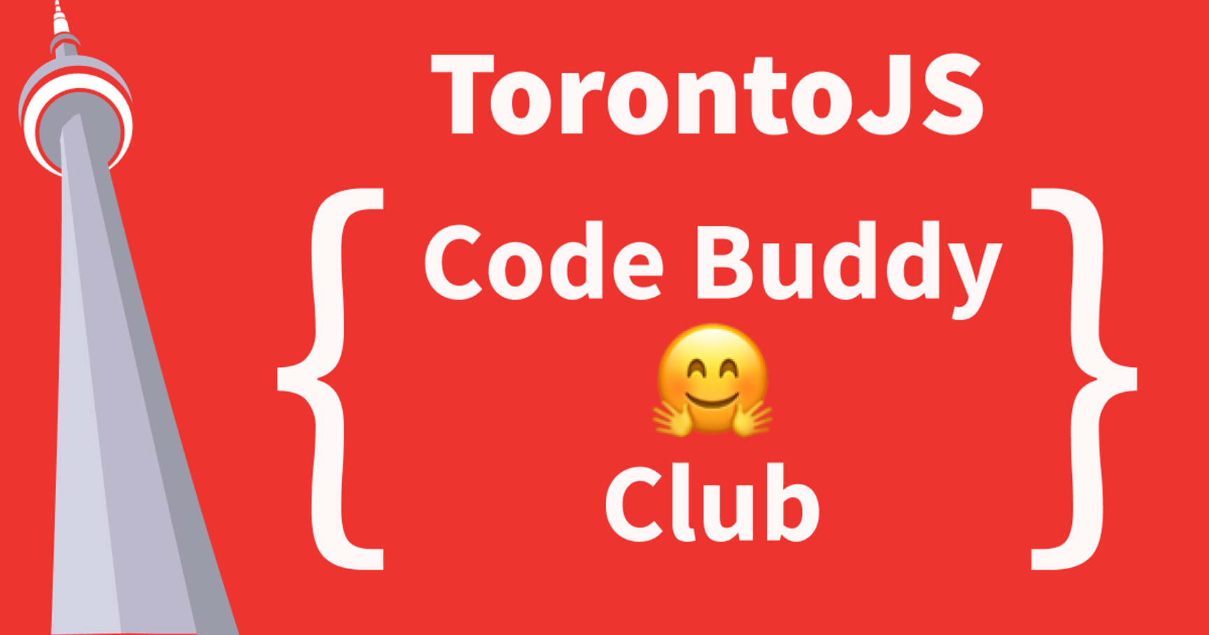 Event Cover Photo for TorontoJS Code Buddy Club on Discord(online)