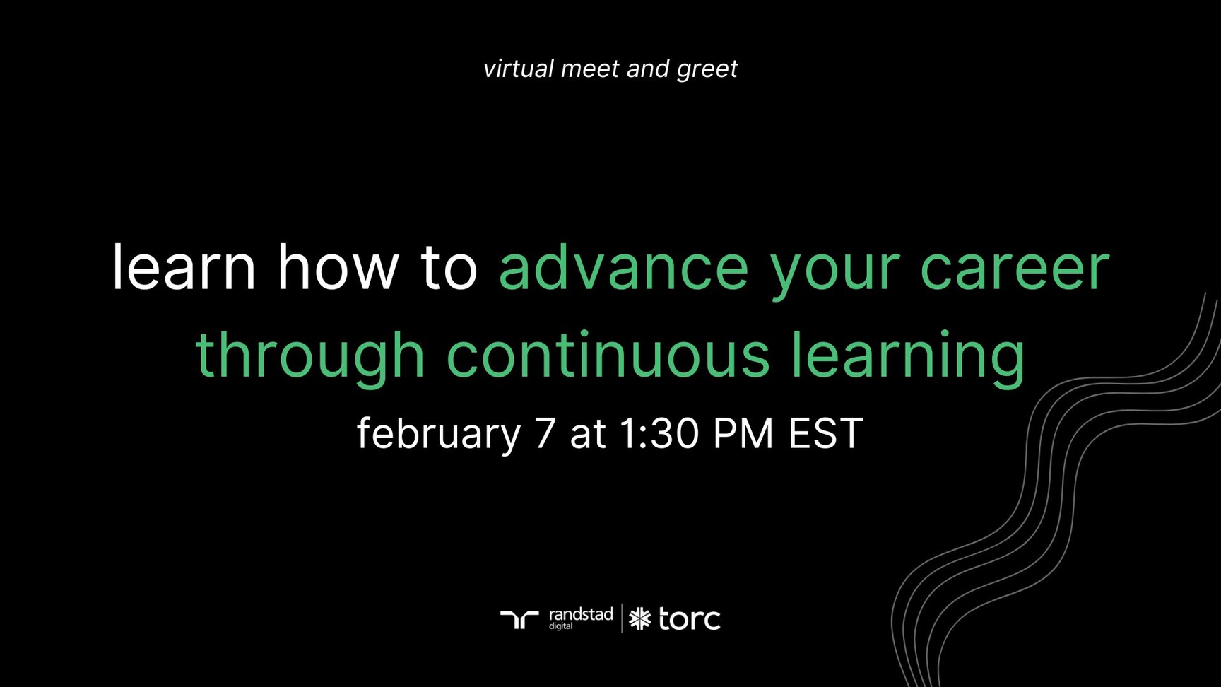 Event Cover Photo for Torc Virtual Meet and Greet: Advancing Your Career Through Continuous Learning