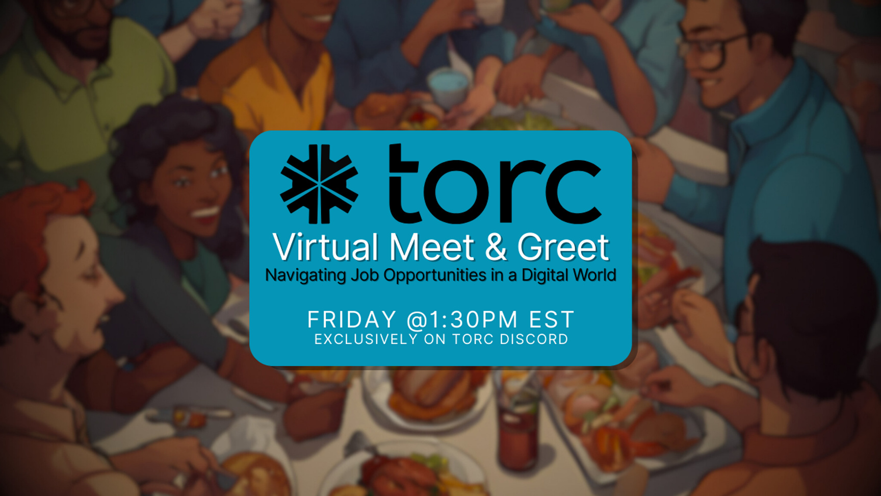 Event Cover Photo for Torc Virtual Meet and Greet: Navigating Job Opportunities in a Digital World 