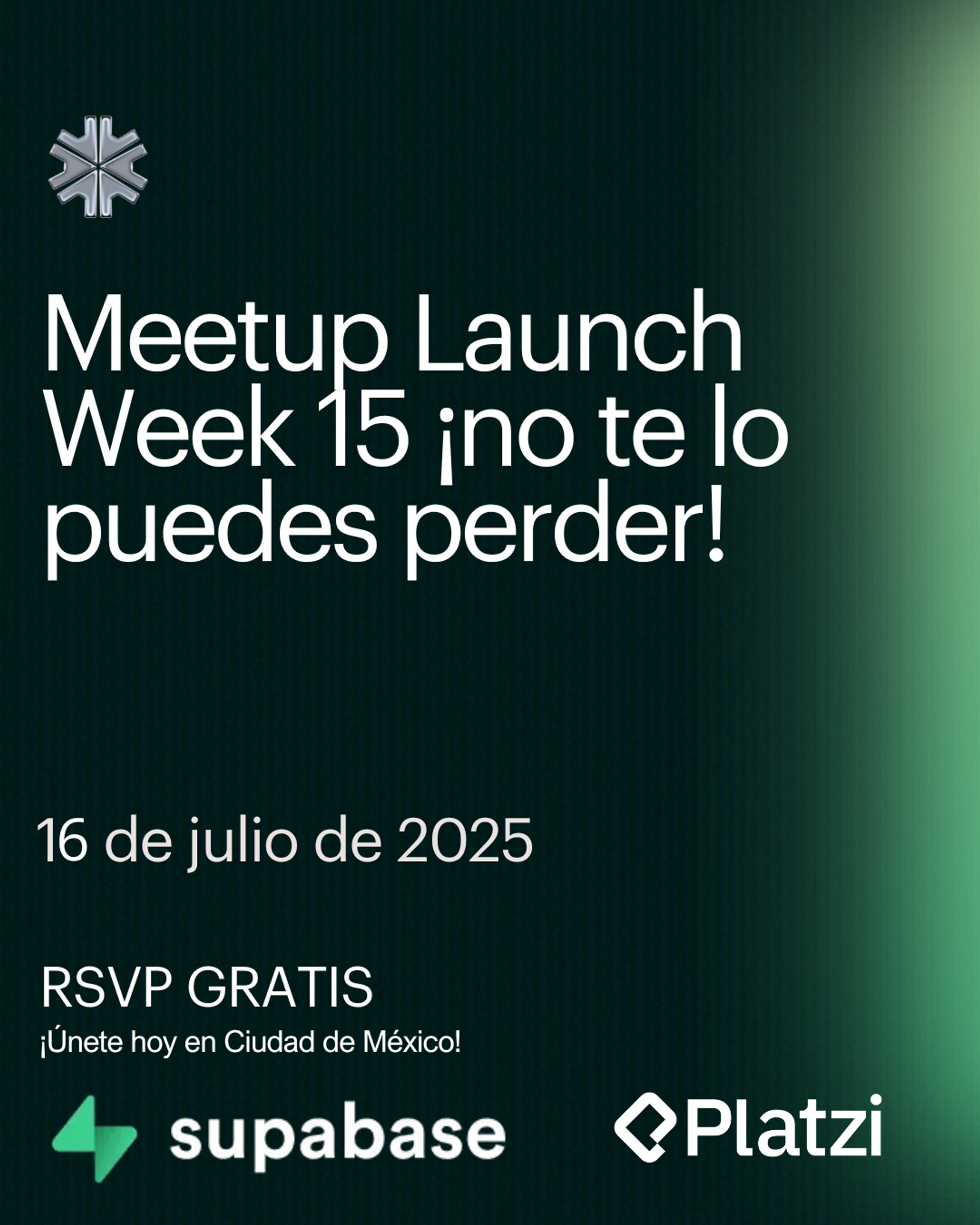 Event Cover Photo for LW15 - CDMX - Supabase x Torc Meetup