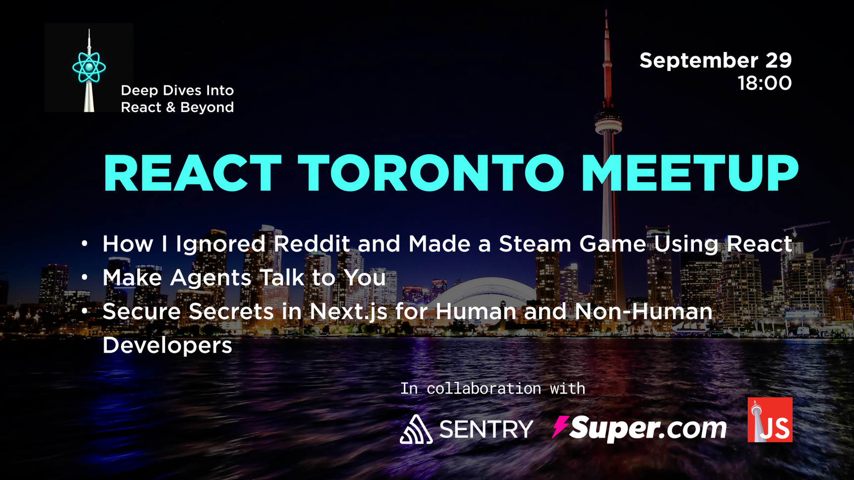 Event Cover Photo for React Toronto Meetup: Agentic React apps, Secrets in Next.js and more!