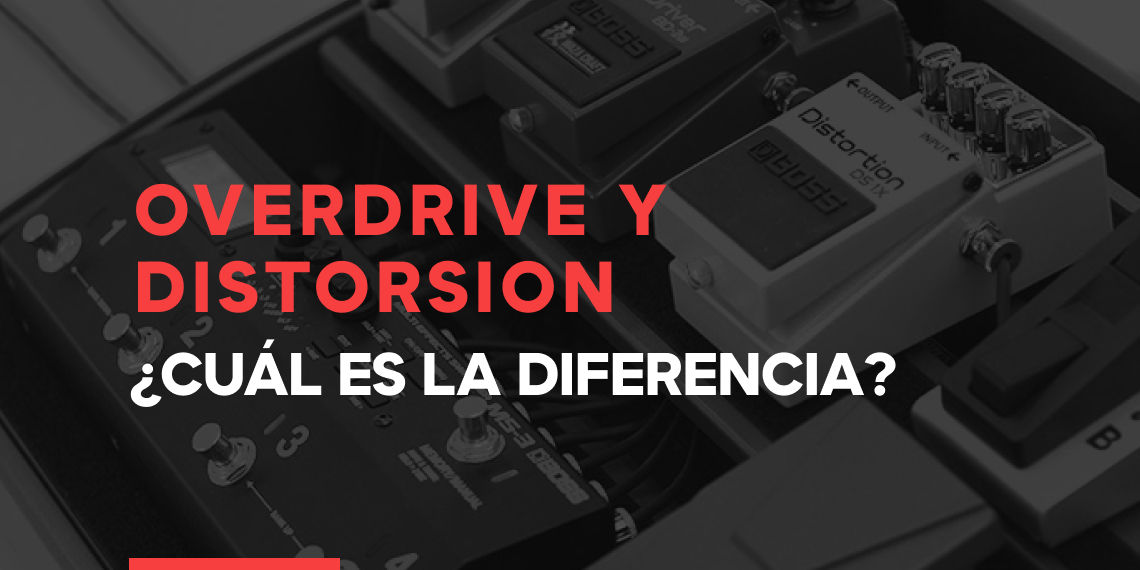 Overdrive y distorsión, ¿Cuál es la diferencia? Guitarboosters