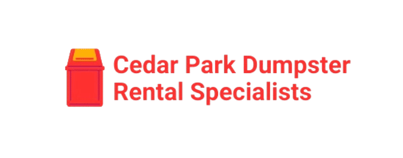 Cedar Park Dumpster Rental Specialists