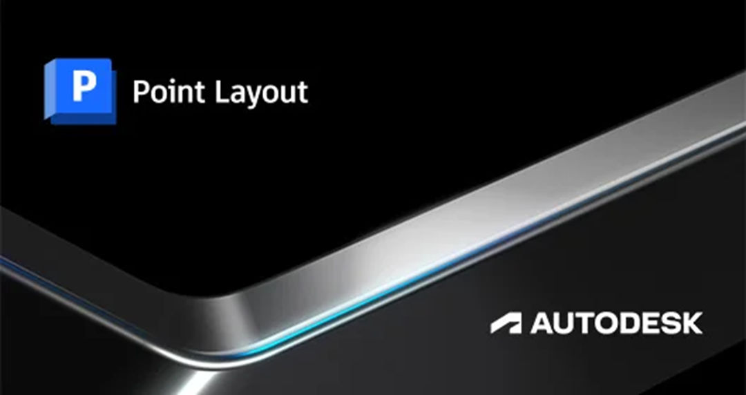Download Autodesk Point Layout 2027 x64 full license forever