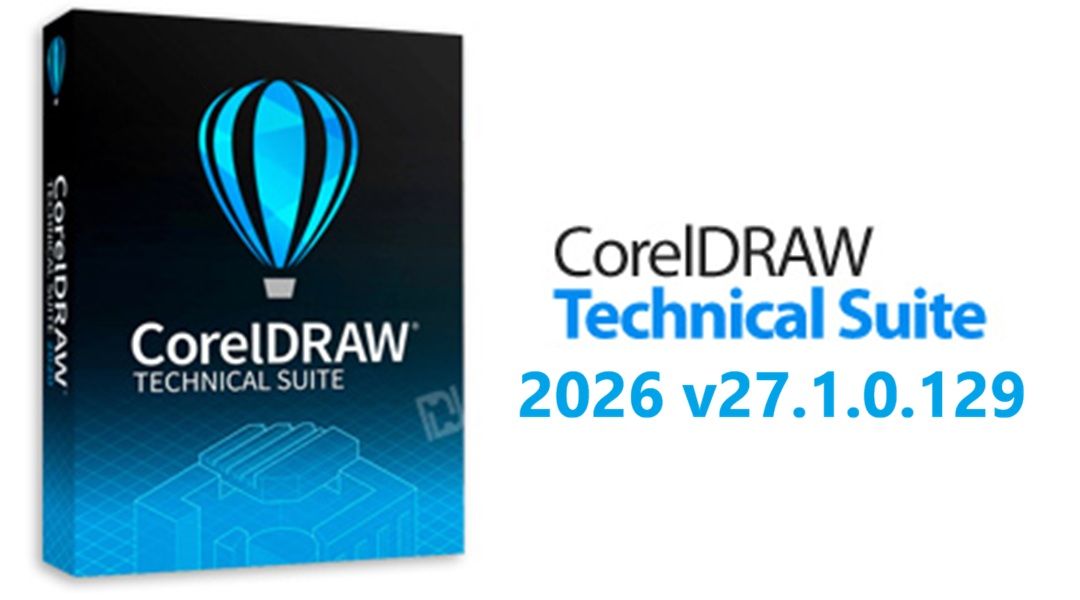 Download CorelDRAW Technical Suite 2026 v27.1.0.129 x64 full