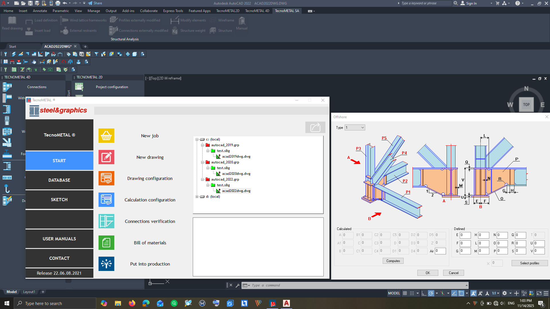 Working with TecnoMETAL 2022 full activated
