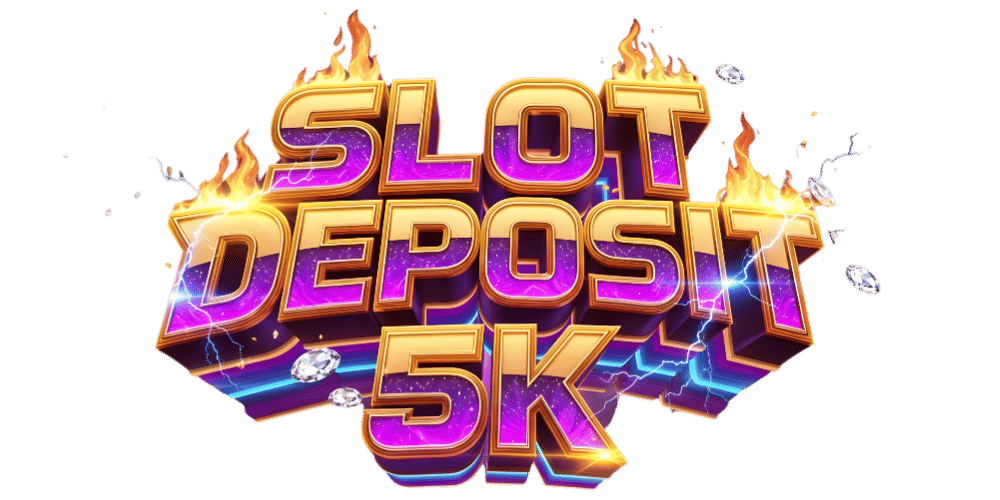 Slot Deposit 5k