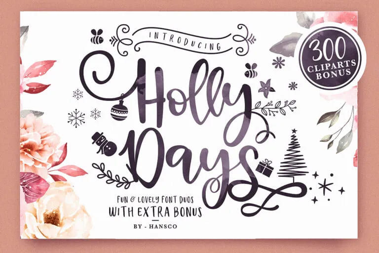 2. Holly Days