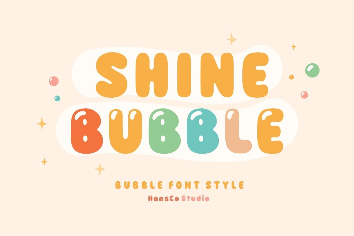7. Shine Bubble