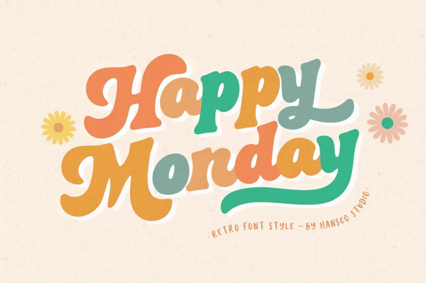 11. Happy Monday