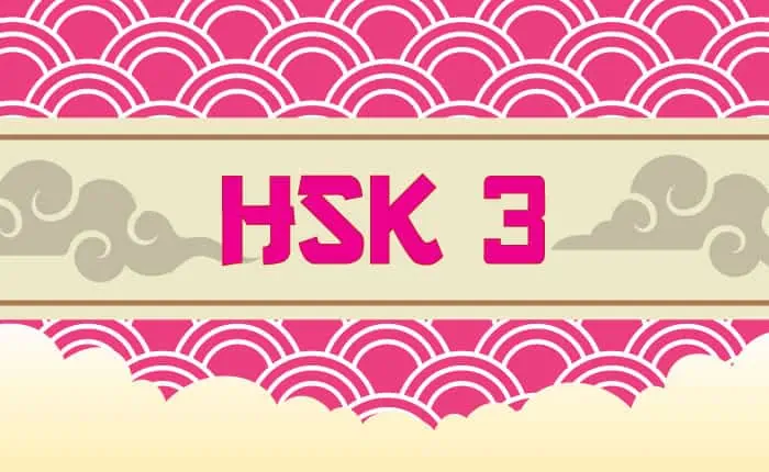 Intermediate Mandarin Chinese: HSK 3