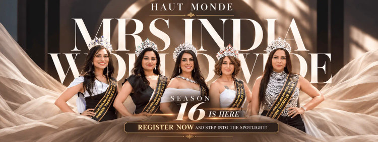 Haut Monde Mrs. India Worldwide — Begin your journey