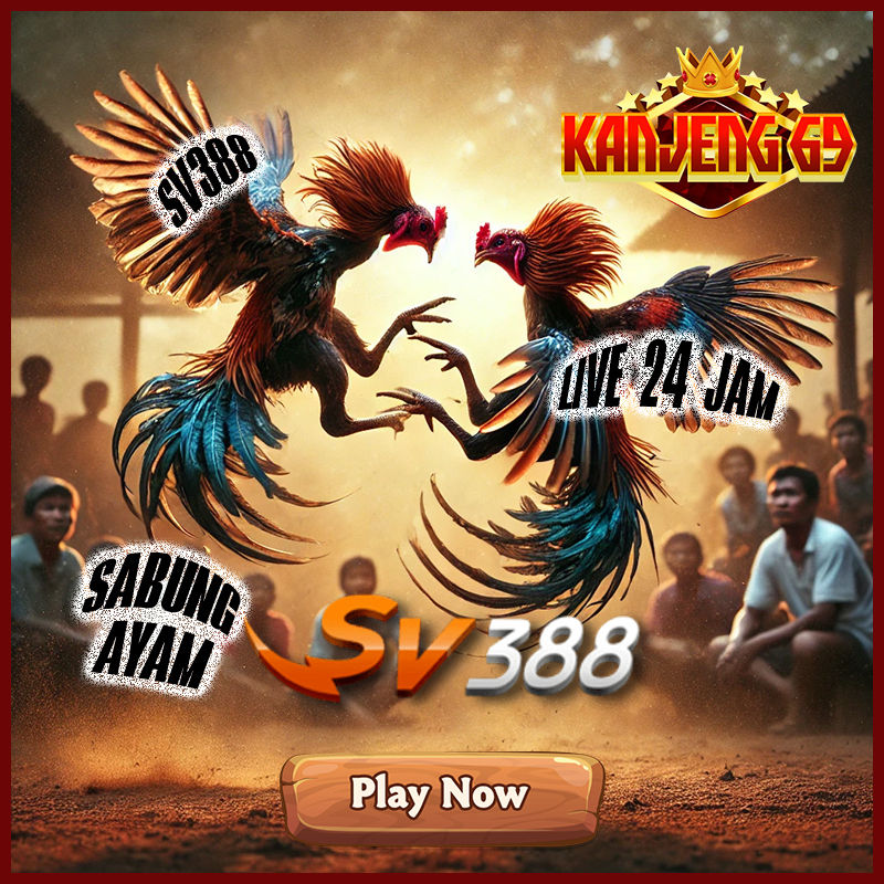 SV388 : Situs Judi Online resmi Sabung Ayam Platfrom Sv388 Live 24 Jam