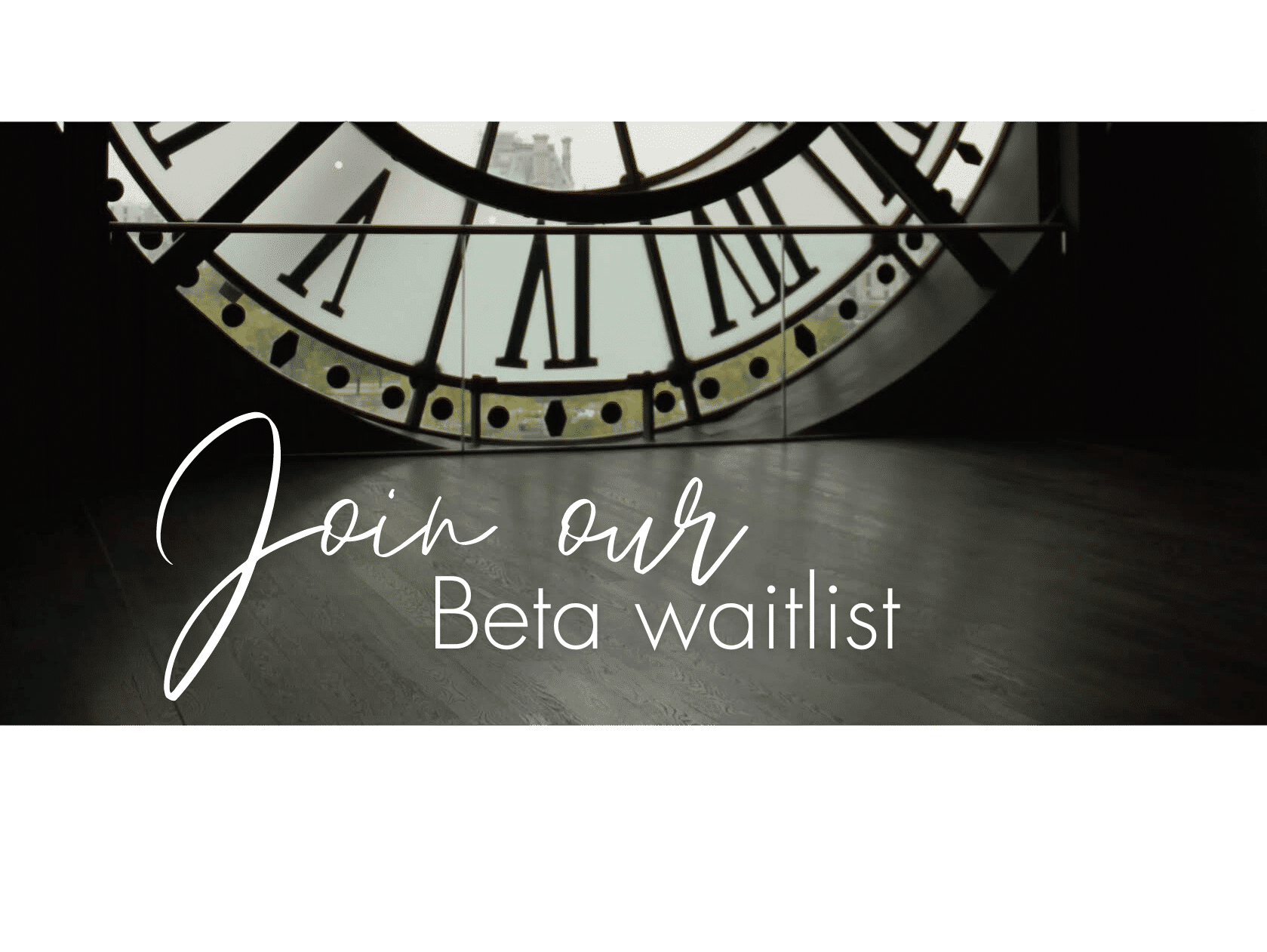Join our beta waitlist