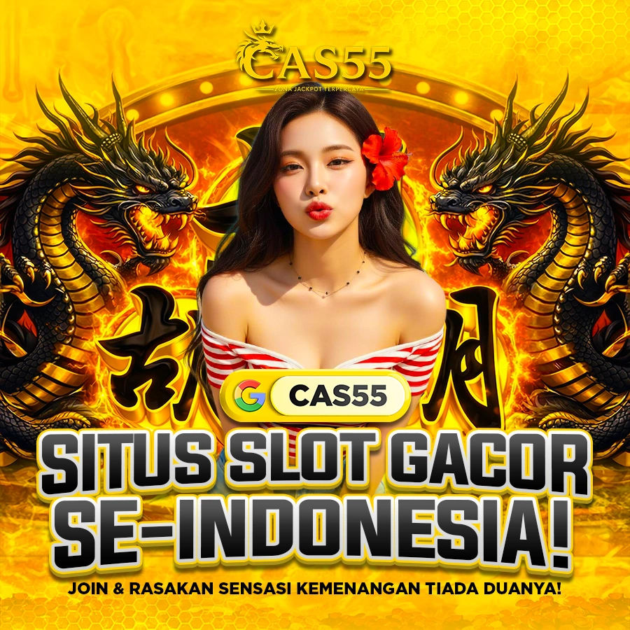 CAS55 : Portal Bermain Slot Gacor Deposit Via Pulsa Minimal 5000
